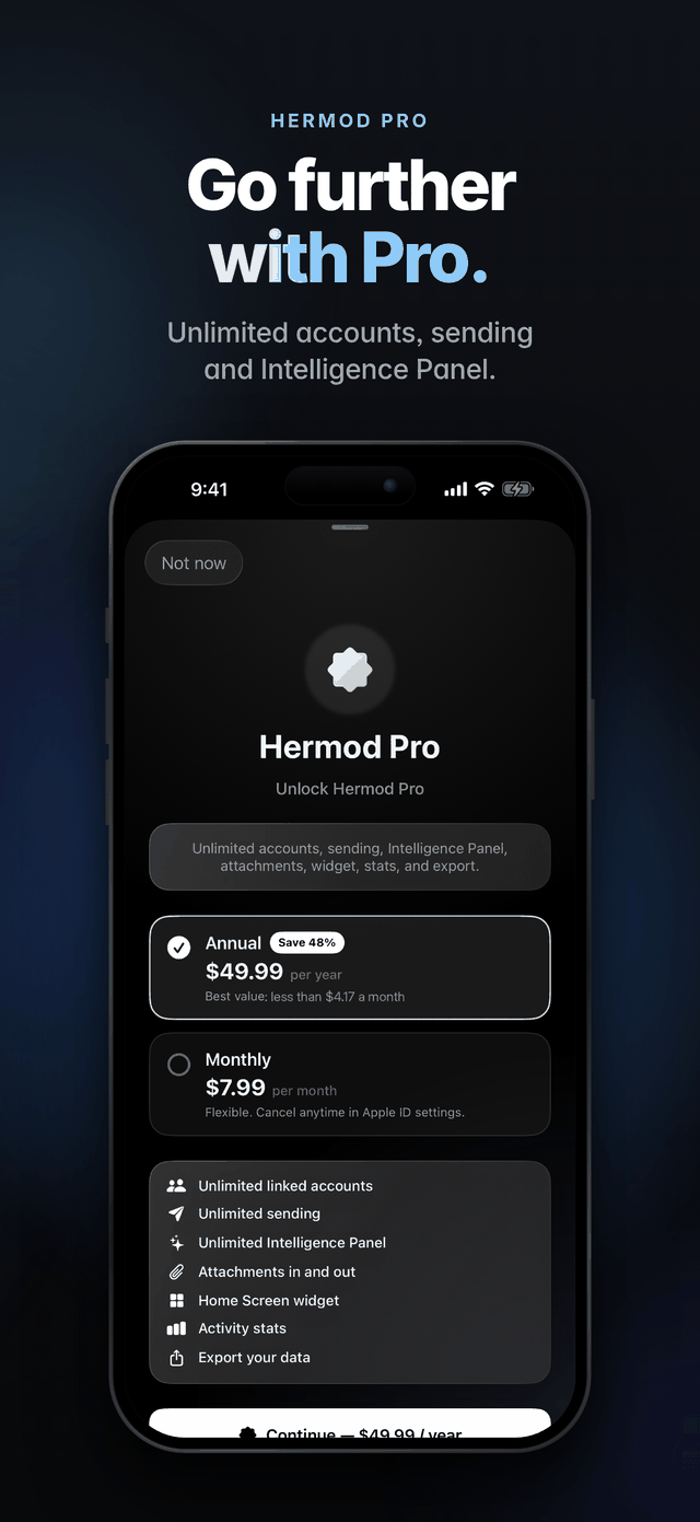 Go further with Pro: unlimited accounts, sending and Intelligence Panel, with the Hermod Pro annual and monthly plans